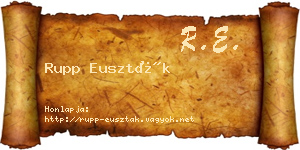 Rupp Euszták névjegykártya